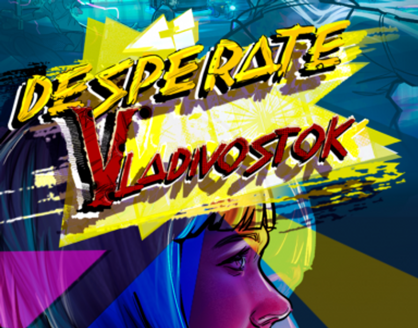 Desperate: Vladivostok